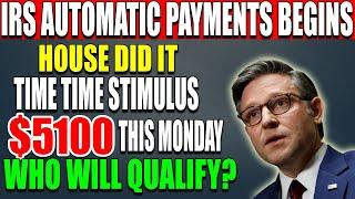 IRS automatic payments: $5100 two time stimulus checks this Monday social security SSDI!