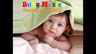 [4K] Classical Music for  Babies & Toddlers  Vol 1