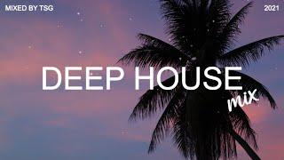 Deep House Mix 2021 Vol.4 | Mixed By TSG