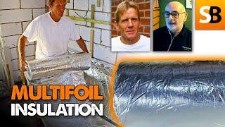 What is Multifoil Insulation? — With Byron Lawson