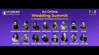 Wedding Summit 2022 | Wedding Photographers & Filmmakers | Capturing WOW