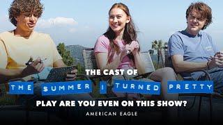 The Cast of The Summer I Turned Pretty Play “Are You Even On This Show?" with American Eagle