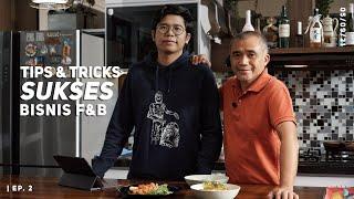 Minggu Bersama Ayah: Tips & Tricks Sukses Bisnis F&B | Episode #2