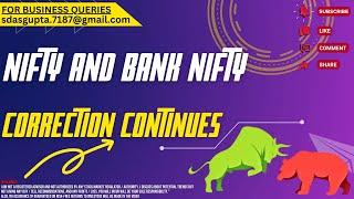  CORRECTION CONTINUES | NIFTY PREDICTION | BANK NIFTY 