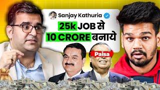 REVEALED: How To Get Rich With 25k Salary ? - SECRET Strategy For Wealth @Sanjay_Kathuria