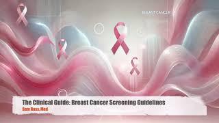 Breast Cancer Screening: The Clinical Guide by Sam Rass Med