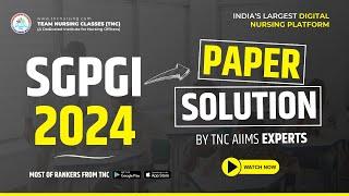 SGPGI 2024 Paper Solution | SGPGI Exam Paper Analysis & Answer Key