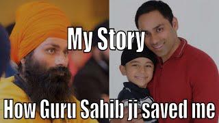 "How Guru Sahib Ji saved me"  My Journey into Sikhi - Jagmeet Singh