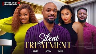 SILENT TREATMENT / DEZA THE Great OKAWA SHAZNAY ROSELINE  ANIETIE  FAROUK 2024  NOLLYWOOD MOVIE