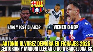 "¡Insólito! Antonio Álvarez Duda con los Fichajes de Barcelona SC: ¿Centurión y Maroni Llegan o No?"