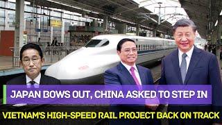 16-Year Delay！Vietnam’s North-South High-Speed Rail Back on Track as Japan Exits，China Steps In！