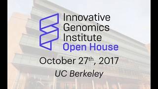 Innovative Genomics Institute Open House 2017