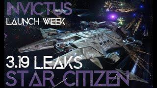 Star Citizen: LEAKS for 3.19 And Invictus! New Ships, Missions, Bombs And More!