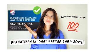 Pengalaman aku lolos SNMPTN/SNBP | Lakukan Tips ini Saat Daftar SNBP 2024  