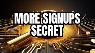 Unlock the Secret to Scale Up Your Traffic and Get More Signups