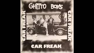 Ghetto Boys - Car Freak