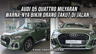 REVIEW EUROHAUZ AUDI Q5 MILYARAN WARNA HIJAU JONYJONY NIH..