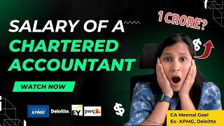 How much does a Chartered Accountant earn? | CA Meenal Goel