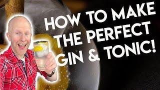 The perfect gin and Tonic!