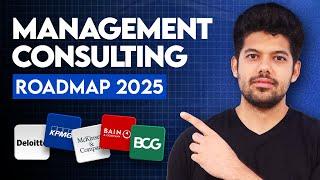 EVERYTHING You Need to Know About Consulting Firms | Roadmap 2025 | Hrithik Mehlawat