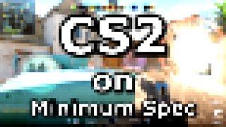 Is CS2 on a Minimum Spec PC Playable?