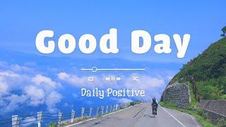 [작업용 BGM] 하루를 시작하는 긍정적인 음악 - Playlist to start your Good Day - Daily Positive