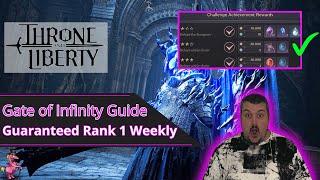 Guaranteed Rank 1 with this Trick every Week | Throne and Liberty Gate of Infinity Guide