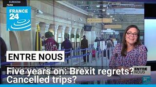 Five years on: Brexit regrets? Cancelled trips? • FRANCE 24 English