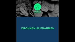 Drohnen-Aufnahmen | Gandayo