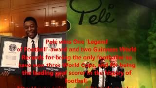 Pelé ● Awarded by Guinness World Records for Most Goals in Football History (2013)