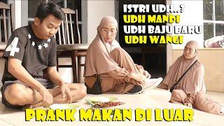 PRANK NGAJAK ISTRI MAKAN DI LUAR. ISTRI UDH CANTIK CANTIK TERNYATA. ENDINGNYA BUAT NGAKAK.