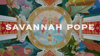 Introducing: Savannah Pope