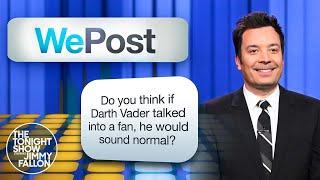 WePost: Darth Vader's Voice, Backhoes and Dump Trucks | The Tonight Show Starring Jimmy Fallon