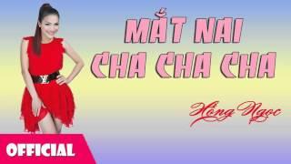 Mắt Nai Cha Cha Cha - Hồng Ngọc [Official Audio]