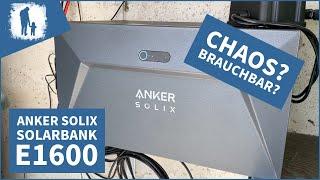 Anker SOLIX Solarbank E1600: Funktioniert sie wirklich?