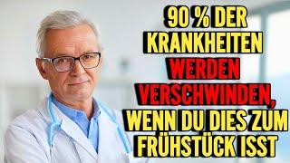 91-jähriger Arzt: Iss einfach dieses Frühstück – und sag Tschüss zu Herzinfarkt, Krebs!