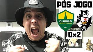 CUIABÁ 0x2 VASCO | PÓS JOGO DO DIEGUINHO