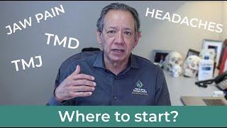 Where to start with TMJ | Ask Dr. Olmos