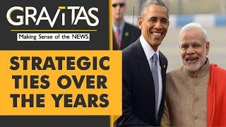 Gravitas: The history of India-US strategic ties