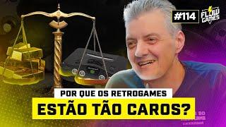 POR QUE OS RETROGAMES ESTÃO TÃO CAROS? ft. TIOZÃO, GILÃO E CLEBER da WARPZONE - #114 #flowgames