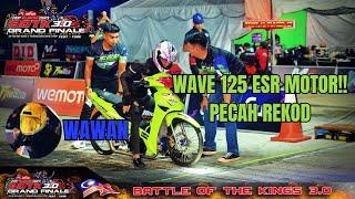 ESR MOTOR MEMECAHKAN REKOD WAVE 125,JOKI BY WAWAN! | THAILAND X MALAYSIA