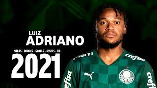 Luiz Adriano ● Goalls ● Driblling ● Assists ● Skills 2021 ● HD