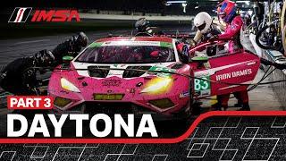 Part 3 - 2024 Rolex 24 At Daytona | IMSA WeatherTech SportsCar Championship