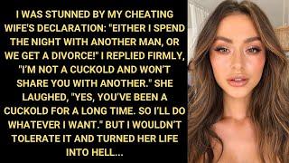 I Was Stunned By My CHEATING Wife's Declaration: "Either I Spend The Night With Another Man....