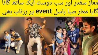 Maaz safder saba basil at event | friends laraib zarnab together fun