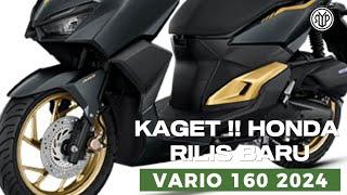 INI BARU KEREN‼️ RESMI MENGASPAL HONDA VARIO 160 2024