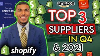 TOP 3 SUPPLIERS FOR Q4 AND 2021 | SHOPIFY DROPSHIPPING 2021