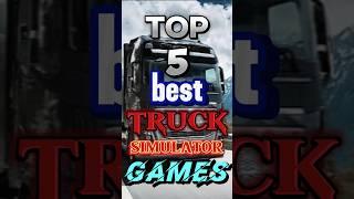 Too 5 best truck simulator games for Android #shorts