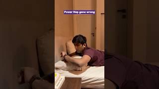 Power Nap gone wrong | Manish Kharage #shorts