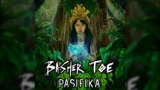 Basher Toe - Mahalo